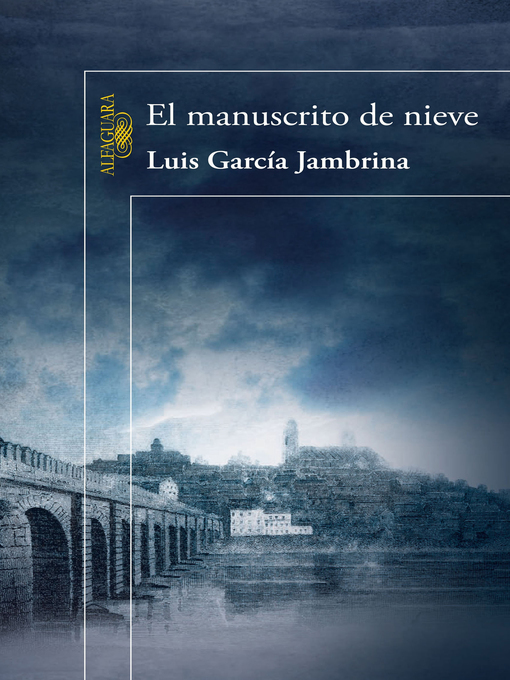 Title details for El manuscrito de nieve by García Jambrina, Luis - Available